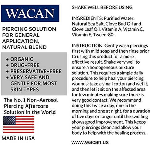 Wacan FAST-HEALING BROAD APPLICATION SALINE SOLUTION for PIERCINGS, Organic Drug-Free Aftercare with Sea Salts & Clove