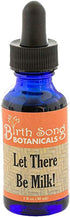 Let There Be Milk! Herbal Breastfeeding Tincture, Goat’s Rue, Fenugreek, Blessed Thistle, 1 oz