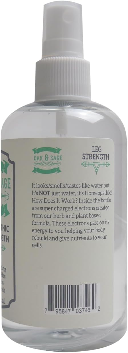 OAK & SAGE 8oz 100% Homeopathic Leg Strength - Unscented - - Herbs, No Alcohol, No Chemicals