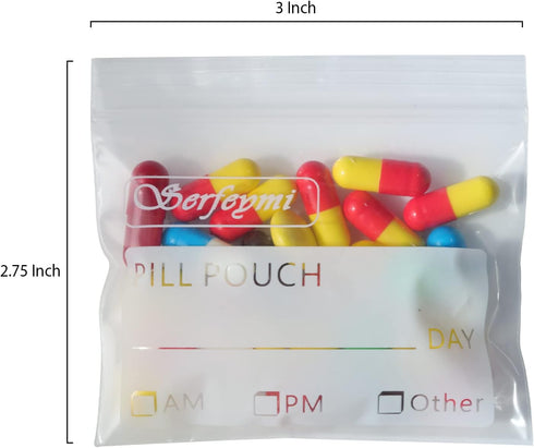 Pack 240 3 2.75 inch Serfeymi Pill Bags for Travel Pill Pouch Organizer of BPA Free x Reusable Pill Pouches