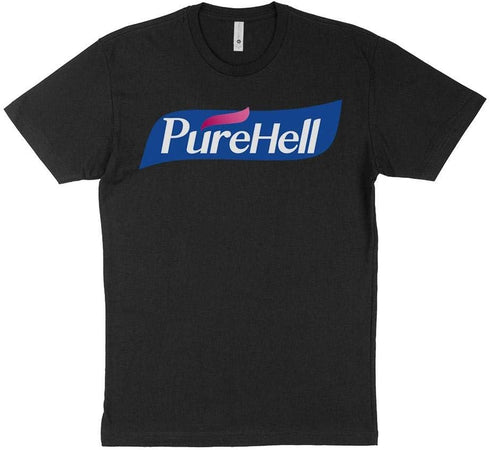 Pure Hell Hand Sanitizer Funny Germ Parody Shirt Unisex