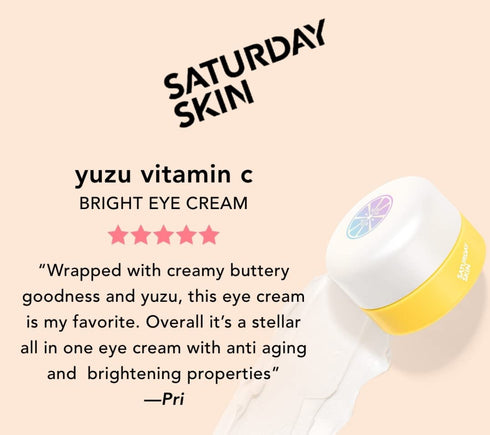 Saturday Skin Yuzu Eye Balm, Vitamin C Illuminating Under Eye Cream, Korean Niacinamide for Wrinkles, Dark Circles