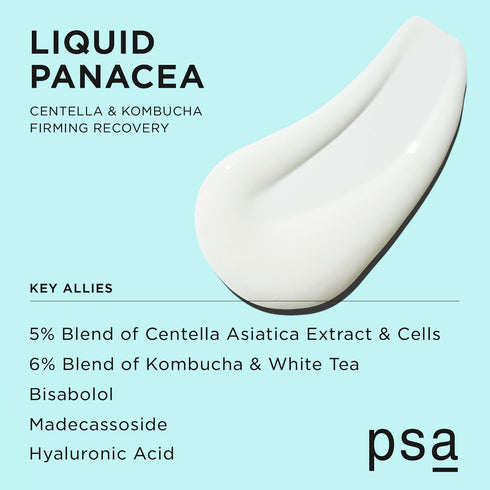 PSA LIQUID PANACEA Centella & Kombucha Firming Recovery Booster: Microbiome-Loving Serum Booster with 6% Kombucha & White Tea Blend, 5% Centella Asiatica Extract & Culture Blend. 15 ml/ 0.5 oz