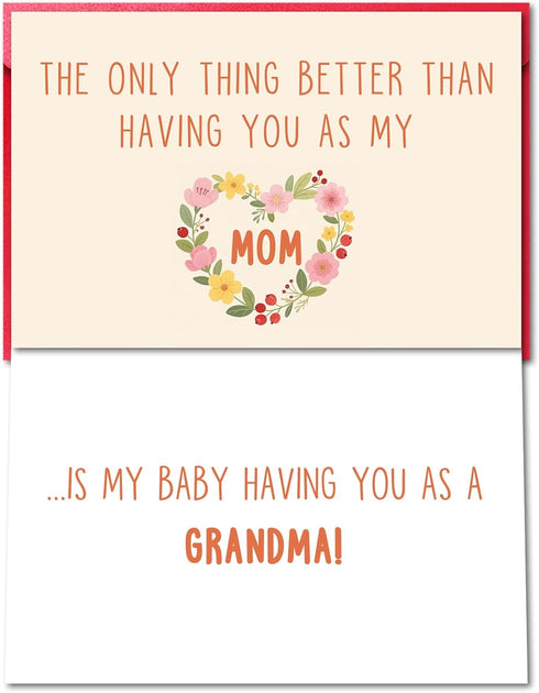 Pstyteos Funny Pregnancy Announcement Card for Mom, the Only Thing Better than Having