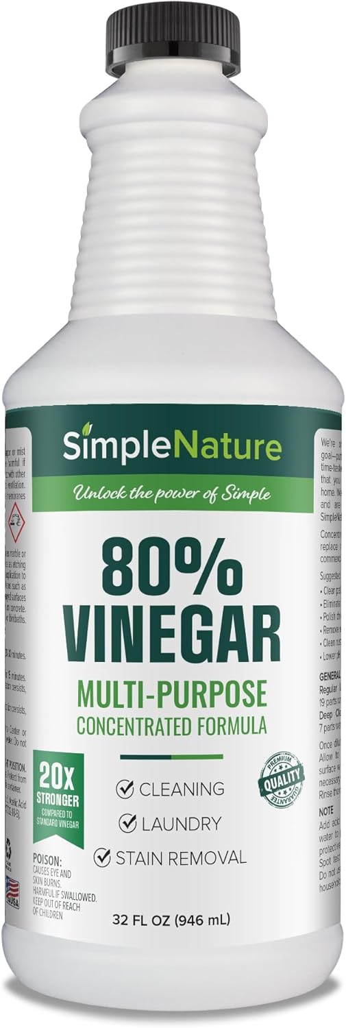 SimpleNature 80% Vinegar (32 fl oz) - Super Concentrated Vinegar for Heavy-Duty Cleaning