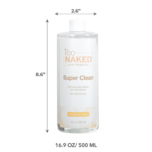 TOO NAKED HAIR REMOVAL 100% 16.9 oz. Super Clean Wax Warmer Cleaner, Wax Surface Cleaner, Vegan