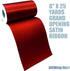 Grand Opening Ceremony Red Ribbon, 6" x 25 Yards, Double Wide Satin for 4th of July, Patriotic Decor