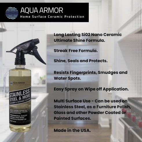 Stainless Steel and More - Stainless Steel Cleaner and Polish with Si02 Ceramic sealer to resist fingerprints, smudges and water spots
