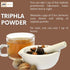 100% Natural Triphala Powder for Health Care and Glowing Skin - 100 GMS / 0.22 LBS