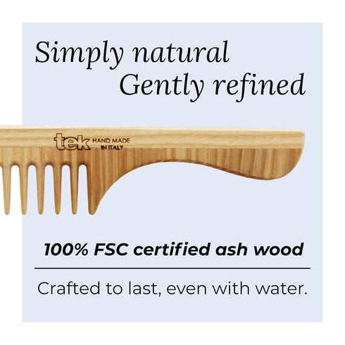 TEK Wide Tooth Wooden Comb, Handmade in Italy, Natural Ash Wood Handle