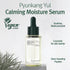 Pyunkang Yul Calming Moisture Serum - Strong Daily Moisturizing with Centella Asiatica and 5 Hyaluronic Acids
