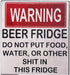 Warning Beer Fridge Sign Stickers, Funny Refrigerator Stickers DO NOT Put Food, Water, OR Other Shit in This Kitchen