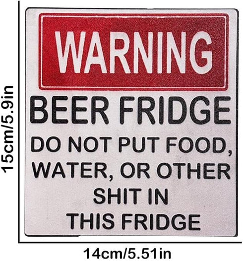 Warning Beer Fridge Sign Stickers, Funny Refrigerator Stickers DO NOT Put Food, Water, OR Other Shit in This Kitchen