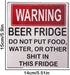 Warning Beer Fridge Sign Stickers, Funny Refrigerator Stickers DO NOT Put Food, Water, OR Other Shit in This Kitchen