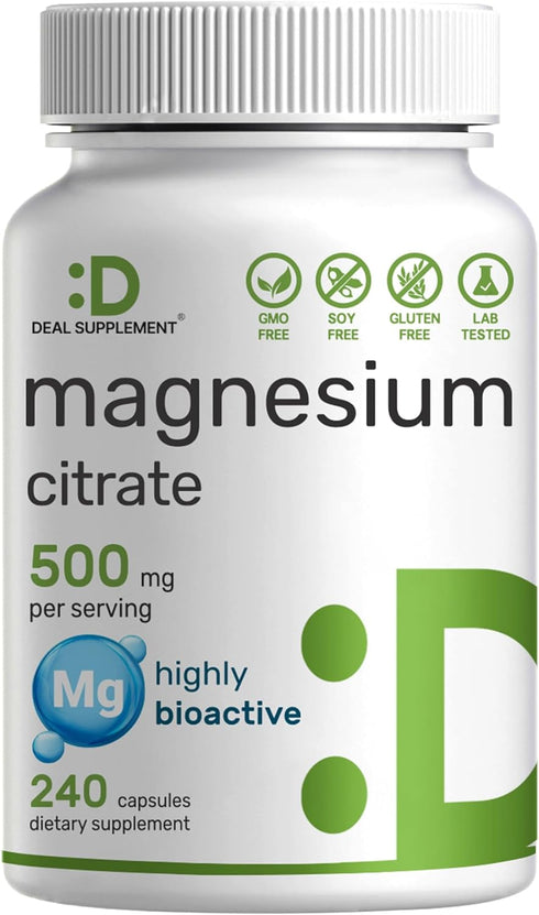 DEAL SUPPLEMENT Magnesium Citrate 500mg 240 Capsules for Muscle, Heart, & Digestive Support, Easily Absorbed, Non-GMO