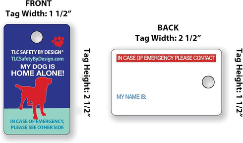 TLC Safety By Design My Dog is Home Alone Emergency Alert Safety I.D. 2 Pk. Plastic Key Tags with Contact Call Card