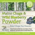 Maine Chaga & Wild Blueberry Tea Powder - Herbal Superfood Blend, 1.5oz, Caffeine-Free, 200+ Servings