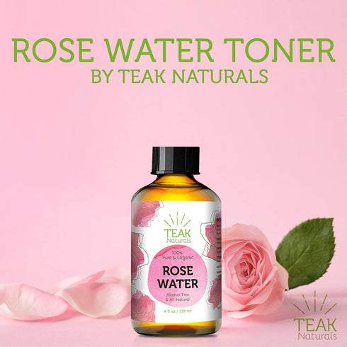 ROSE WATER TONER by Teak Naturals, 100% Organic Natural Moroccan Rosewater, Chemical Free, 4 oz