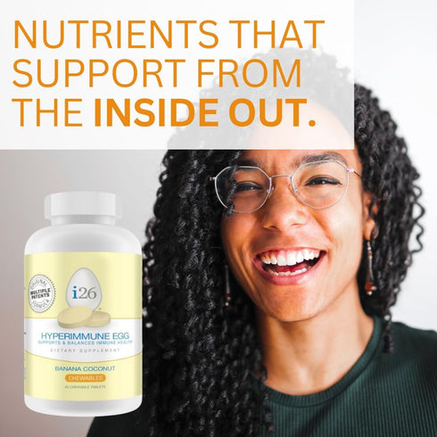 Youngevity i26 Hyperimmune Egg, IgY Max Banana Coconut Chewable, Joint, Gut, Immune Support Supplement