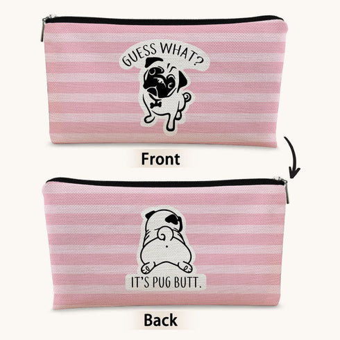 Pug Gifts for Pug Lovers Pink Stripe Makeup Bag,Pug Canvas Zipper Pouch,Cute Pug Stuff Cosmetic Bag,Funny Guess What It's Pug Butt Gifts for Women Birthday Gifts for Teen Girls Pug Mom