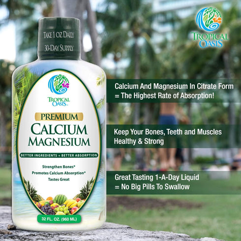 Tropical Oasis Liquid Calcium Magnesium - Natural Formula for Strong Bones - Liquid Vitamins with Calcium, Magnesium &