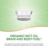 Nature's Way Organic MCT Oil, 16 Fl Oz, Brain and Body Fuel from Coconuts