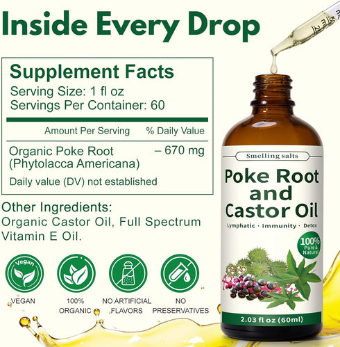Smelling salts 2 2 oz Poke Root and Castor Oil - x fl Poke Root Oil Organic with Vitamin E - Supports Swollen Lymph
