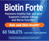 Nature's Way Biotin Forte, Supports Healthy Hair and Skin*, Energy and Nerve Function*, 60 Tablets