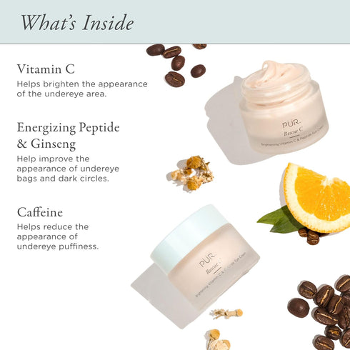 PÜR Beauty Rescue C Brightening Vitamin C & Peptide Eye Cream, 0.5 oz with Vitamin C, Caffeine, and Peptide