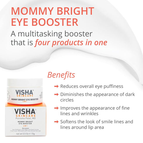 Visha Skincare Mommy Bright Eye Booster Cream, 4 in 1 for Dark Circles, Puffiness, Fine Lines, 0.5oz