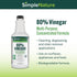 SimpleNature 80% (32 oz, 4 Pack) Vinegar fl - Super Concentrated Vinegar for Heavy-Duty Cleaning Power for Home