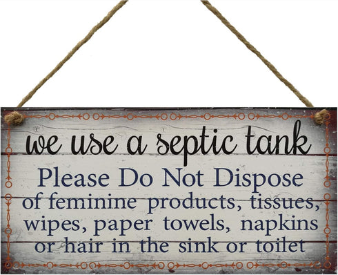 Functional Interior House Sign, 5" x 10" Septic Tank Sign - Please Do Not Dispose of…