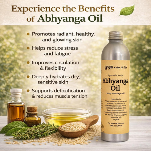 Yoga Way of Life (8.5 OZ) Abhyanga Oil - Organic Herbal Self-Massage Body Oil | Ayurvedic Recipe FL
