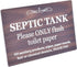 Stylish Walnut Effect Septic Tank Adhesive Sign, Plaque for Toilet, Bathroom, W.C