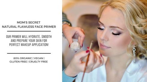 Mom's Secret Natural Flawless Face Makeup Primer, Organic, Vegan, Gluten Free, 1oz, Made in the USA