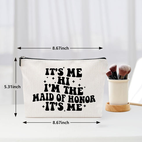 It's Me I'm the Maid of Honor It's Me, Gift for Bridesmaid,Bachelorette Party Wedding Gifts for Besties Friends Makeup Bag Purse Cosmetic Bag for Women