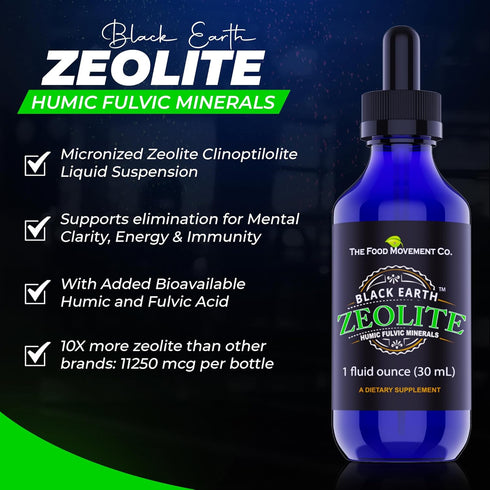 Black Earth Zeolite with Humic Fulvic Acids, Trace Minerals for Detox, Gut Health, Immune Support - 1oz Liquid Drops