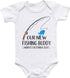 Our New Fishing Buddy Arrives - Customizable Pregnancy Announcement Baby Bodysuit -