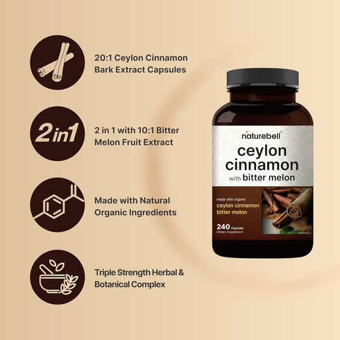 NatureBell Ceylon Cinnamon Per Serving - 240 Capsules with Organic Sri Lanka Ceylon Cinnamon and Organic Bitter Melon,
