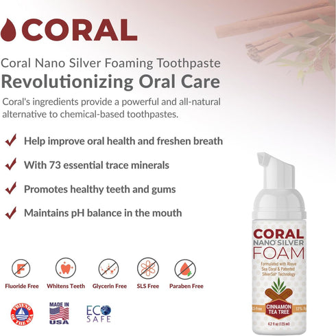 Coral Nano Silver Foaming Cinamon Tea Tree Toothpaste, Natural Fluoride Free Toothpaste, SLS and Glycerin Free - 4 Ounce