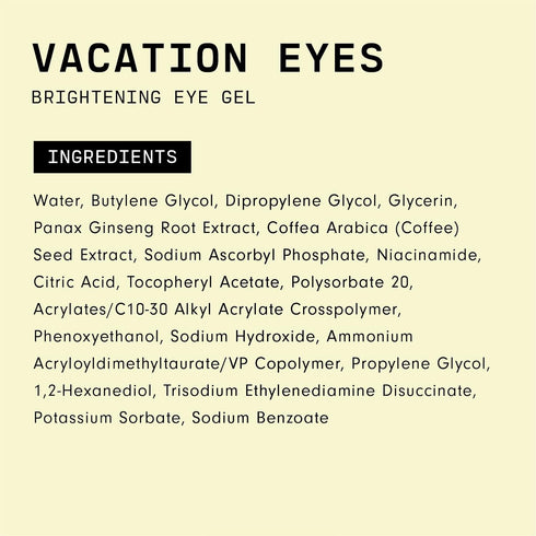 Versed Vacation Eyes Brightening Eye Gel - Lightweight Cooling Gel for Puffy Eyes with Vitamin C (0.5 fl oz)