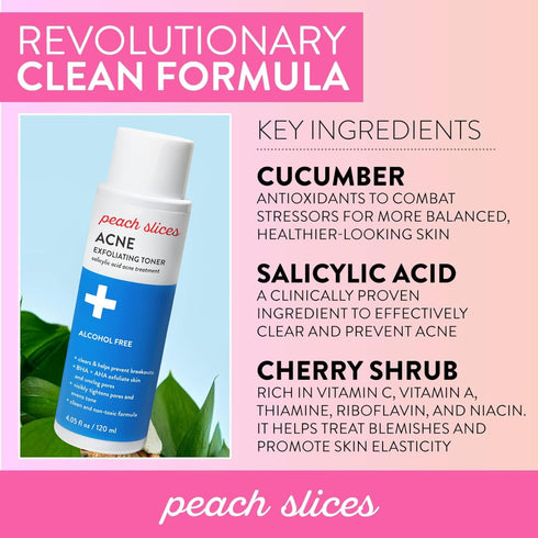 Peach Slices Acne Exfoliating Toner, 2% Salicylic Acid, AHA+BHA Exfoliation, Calms & Soothes Skin, 4 Oz