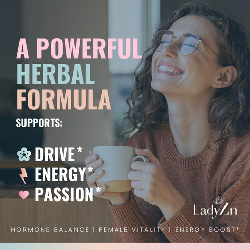 LadyZn 60 Lady Libido Supplement for Women Support Mood, Drive & Energy, with Hornygoatweed & Maca Root | Female Libido