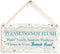 Please DO NOT Flush Paper Towels, Sanitary Products, Tissues & Wipes. Thank You! - Warning Notice for Septic Tank Toilet Small Plaque for W.C 10"x5"(25x12.5 cm)