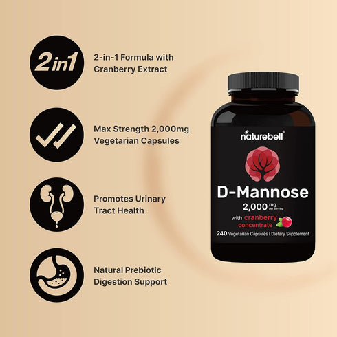 NatureBell D-Mannose 500mg Capsules, 240 Veggie Capsules + Cranberry Extract 400mg, Fast Acting UTI Support for Women &