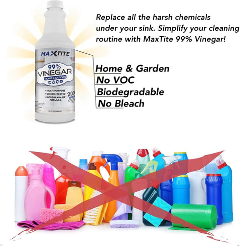 MAXTITE 99% (4 Pack 32 oz 100% Maximum Strength Vinegar for Home & Garden Cleaning of Bottles) - Natural Cleaning
