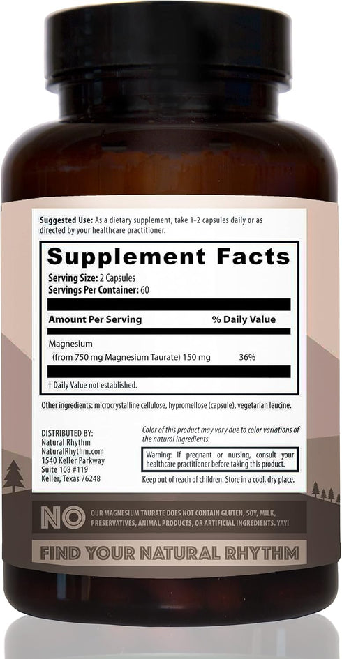 Natural Rhythm Magnesium Taurate, High Absorption Taurate, 750mg (150mg of Elemental Magnesium) 120 Capsules