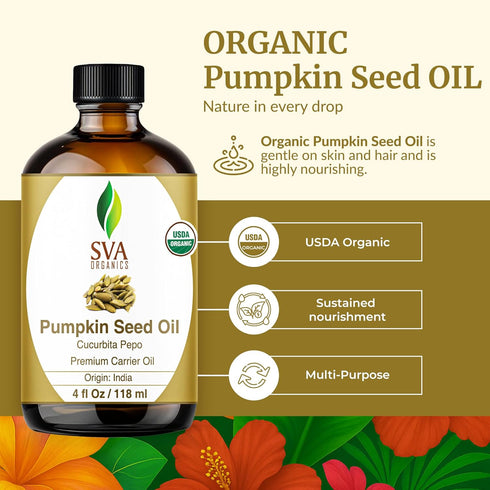 SVA Organic Pumpkin Seed Oil - 4 Fl Oz - 100% Natural Cold Pressed Pumpkin Oil for Face, Skin Care, Hair Care, Body