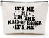 It's Me I'm the Maid of Honor Gift, Bachelorette Party Makeup Bag for Besties Friends, Cosmetic Purse for Women
