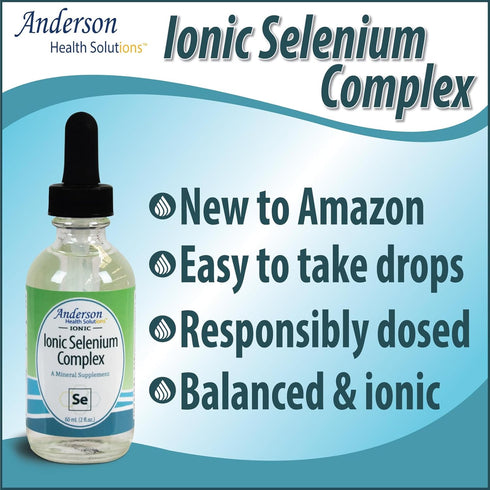 Anderson’s Ionic Selenium Complex, 40 Servings, Liquid Selenium Supplement Drops, 2 fl oz, Supports Thyroid and Immune